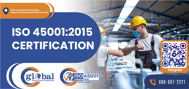 ISO 45001 Certification CGLOBAL KH